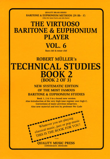 <strong> 6A) The Virtuoso Baritone & Euphonium Player. Vol. 6.</strong><BR>Technical Studies. Book 2.<br></strong><font color="blue">Click on picture to read more. <strong> 6A) The Virtuoso Baritone & Euphonium Player. Vol. 6.</strong><BR>Technical Studies. Book 2.<br></strong><font color="blue">Click on picture to read more.