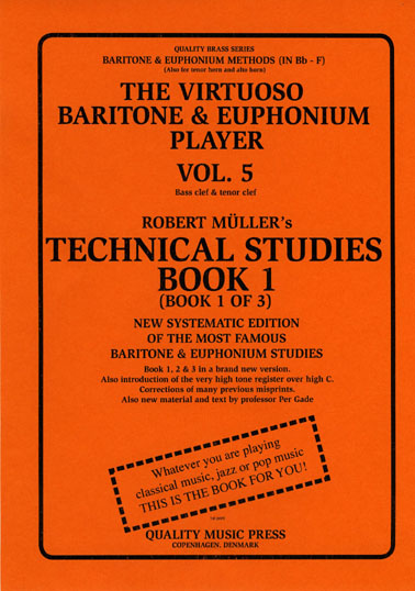 <strong> 5A) The Virtuoso Baritone & Euphonium Player. Vol. 5.</strong><BR>Technical Studies. Book 1.<br></strong><font color="blue">Click on picture to read more. <strong> 5A) The Virtuoso Baritone & Euphonium Player. Vol. 5.</strong><BR>Technical Studies. Book 1.<br></strong><font color="blue">Click on picture to read more.